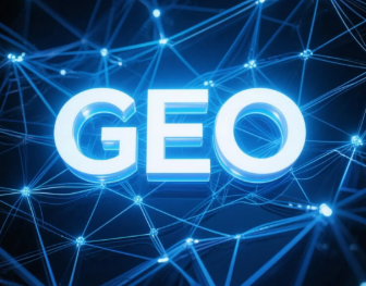 玉环县​GEO优化重塑智能搜索格局，开启数字化推广新方式